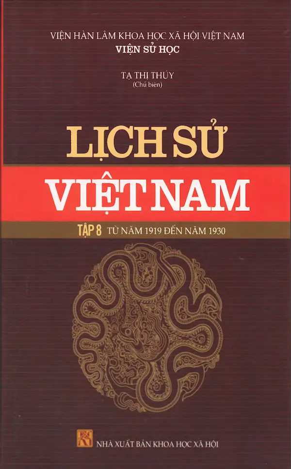Lịch Sử Việt Nam Tập 8 – Từ Năm 1919 Đến Năm 1930